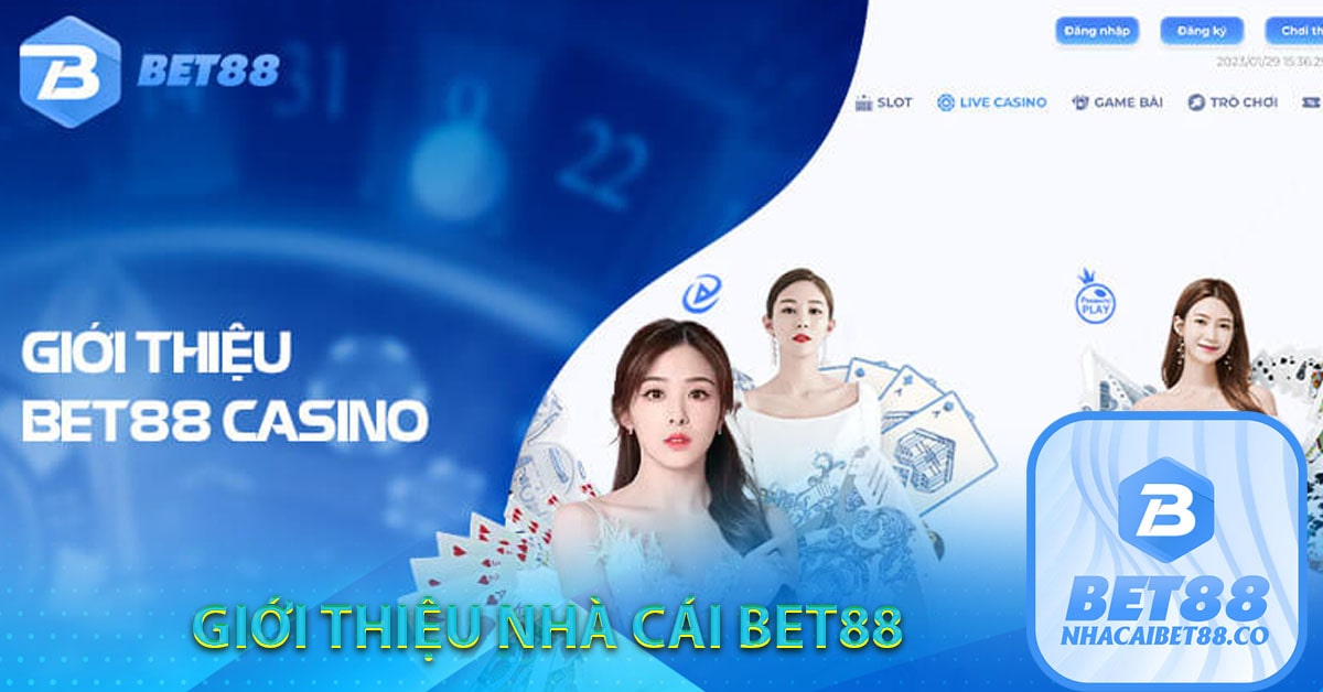 Giới thiệu Bet88