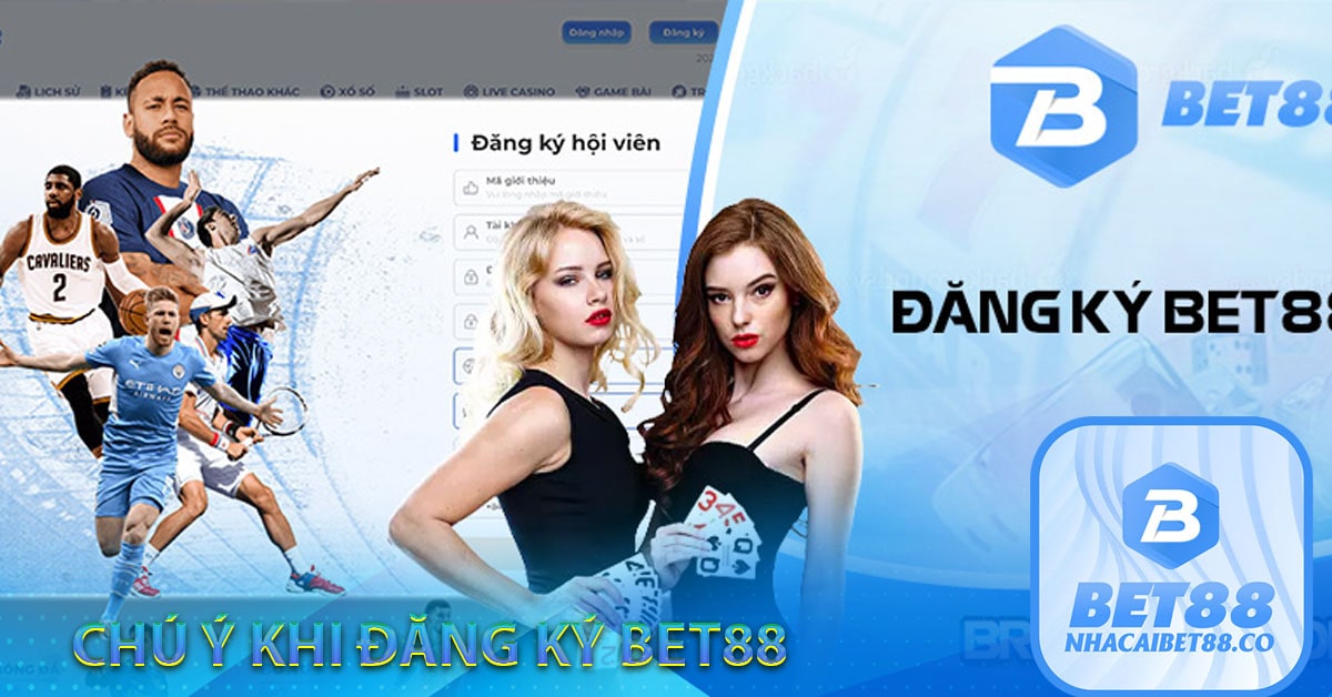 Chú ý khi đăng ký