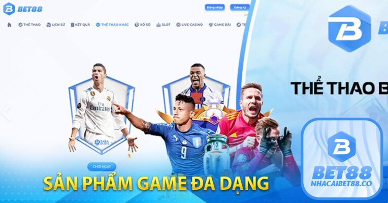 Sản phẩm game đa dạng